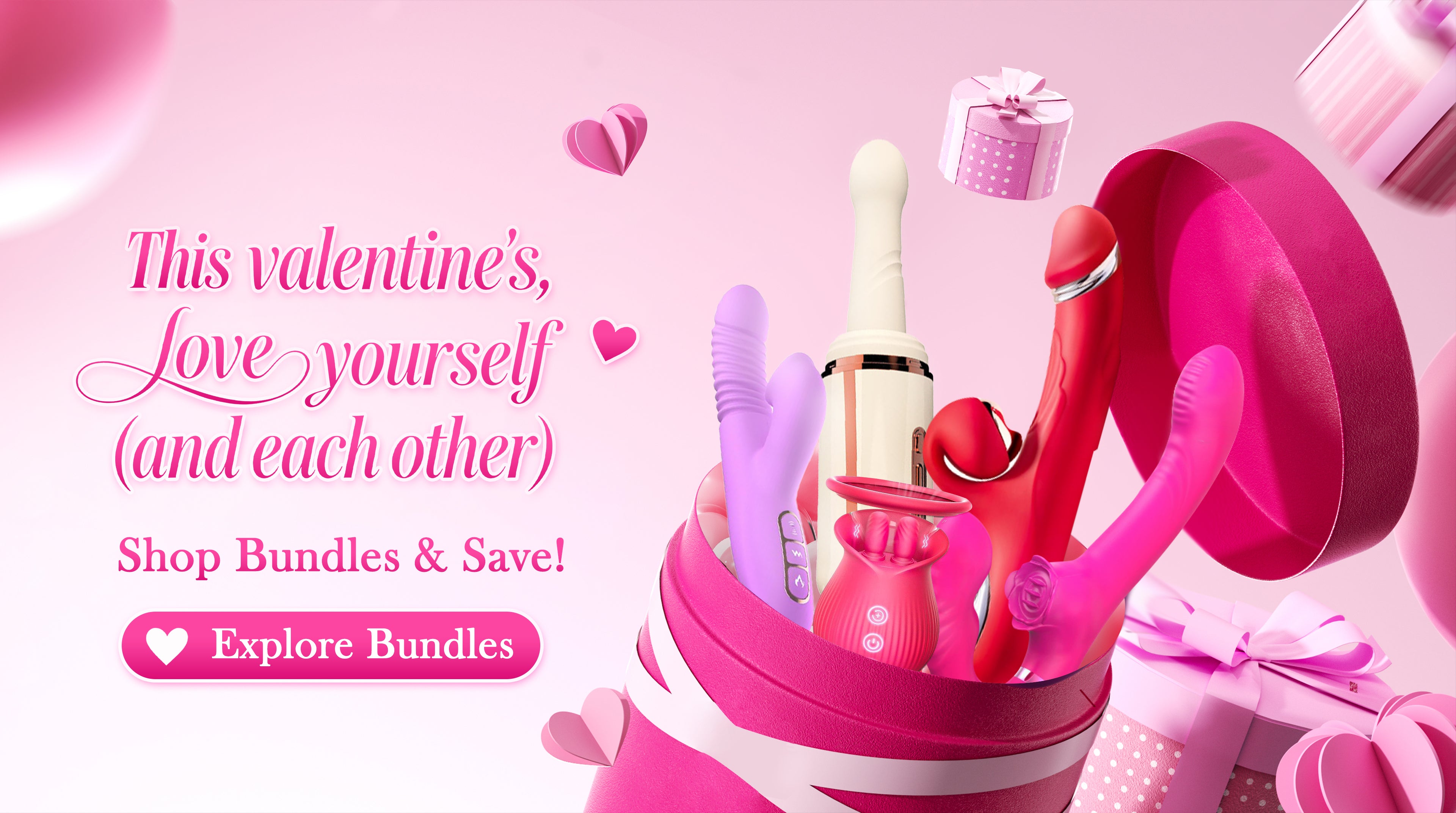 Romantic Valentine’s Day sex toy bundle campaign showing a pink gift box with multiple modern adult toys, heart and gift elements, and the text “Love yourself (and each other)” promoting bundle deals and savings.slider_item_6N6Hrt